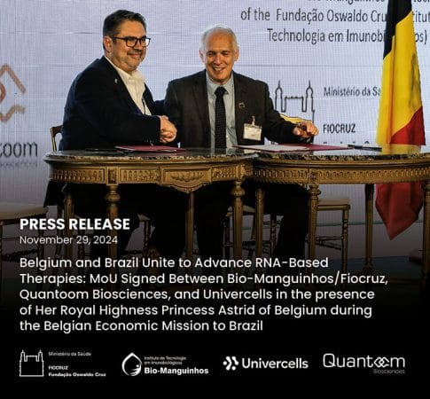 Belgium and Brazil Unite to Advance RNA-Based Therapies: MoU Signed Between Bio-Manguinhos/Fiocruz, Quantoom Biosciences, and Univercells in the presence of Her Royal Highness Princess Astrid of Belgium during the Belgian Economic Mission to Brazil